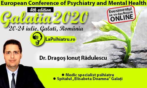 Galatia 2020. Impactul fenomenologiei disociative în tulburarile psihiatrice