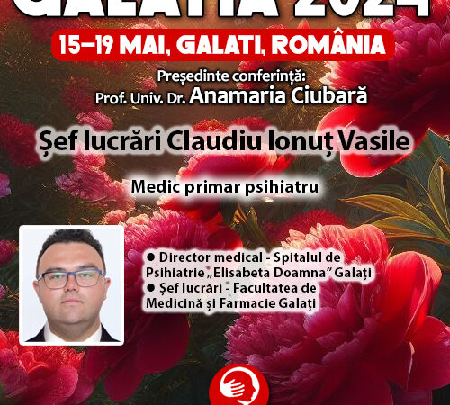 Galatia 2024. „Interdisciplinaritatea în psihiatrie și Inteligența Artificială”