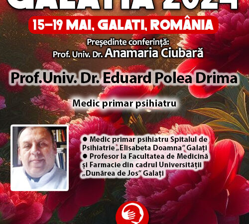 Galatia 2024. Prof. Univ. Dr. Eduard Polea Drima