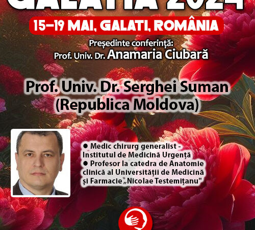 Galatia 2024. Prof. Univ. Dr. Serghei Suman (Republica Moldova)