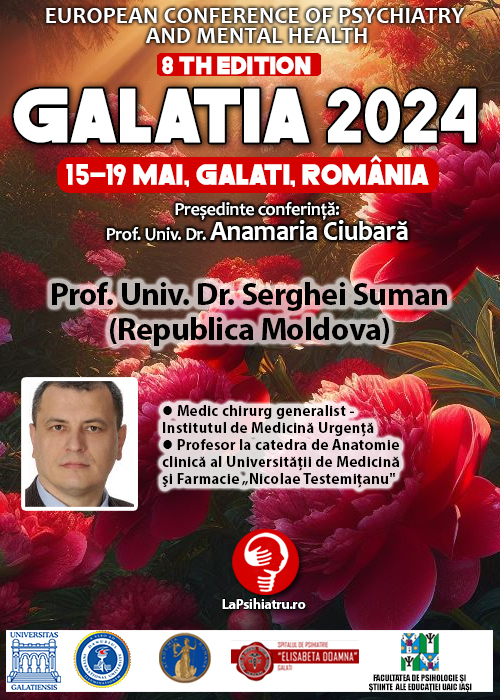 Galatia 2024. Prof. Univ. Dr. Serghei Suman (Republica Moldova)