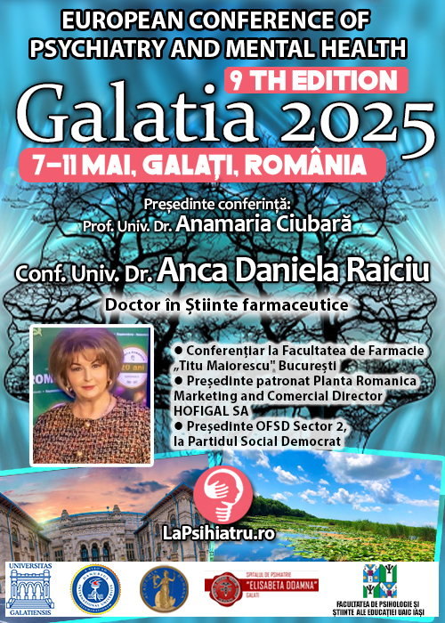 Conf. Univ. Dr. Anca Daniela Raiciu. De la resurse naturale la soluții inovatoare. Conferința de Psihiatrie Galatia 2025