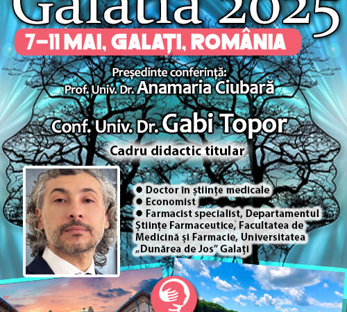 Farmacia și sănătatea mintală. Conf. Univ. Dr. Gabi Topor vine cu noi perspective la Conferința de Psihiatrie Galatia 2025