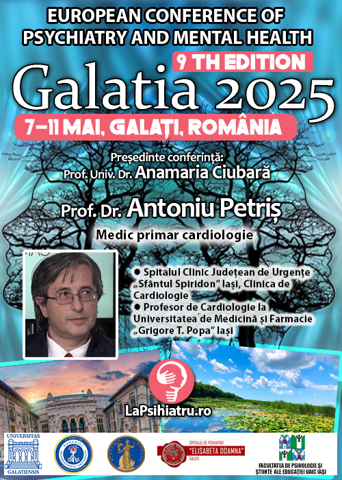 Prof. Univ. Dr. Antoniu Petriș: Dialog interdisciplinar între cardiologie și sănătatea mintală. Conferința de Psihiatrie Galatia 2025
