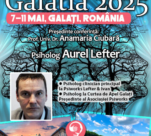 Psiholog Aurel Lefter, experiență și implicare. Conferința de Psihiatrie Galatia 2025