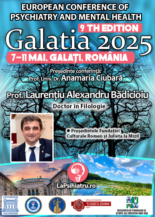 Călător între cuvinte și lumi: Prof. Laurențiu Alexandru Bădicioiu. Conferința de Psihiatrie Galatia 2025