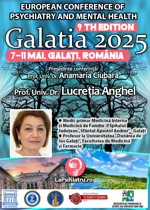 Prof. Univ. Dr. Lucreția Anghel, la Conferința Europeană de Psihiatrie și Sănătate Mintală Galatia 2025