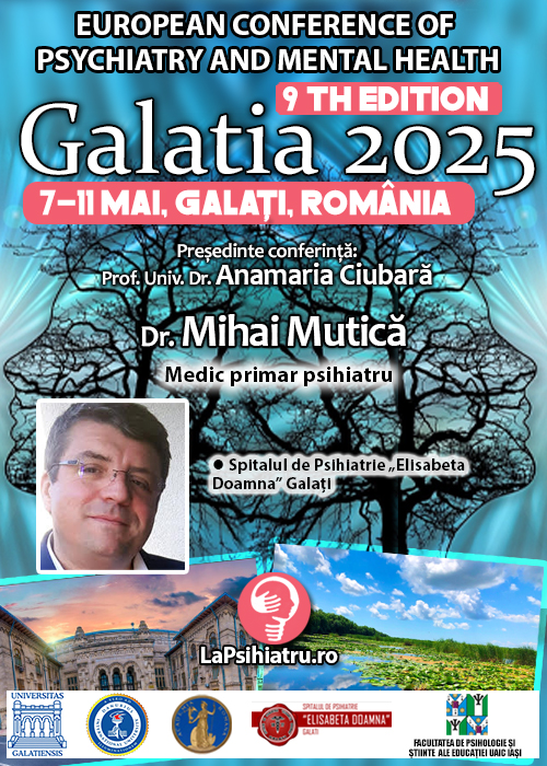 Dr. Mihai Mutică: Afecțiune neurodegenerativă rară – Sindromul Fahr. Conferința de Psihiatrie Galatia 2025