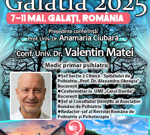 Conf. Univ. Dr. Valentin Matei: Dincolo de plăcere – Drumul către adicție. Conferința de Psihiatrie Galatia 2025