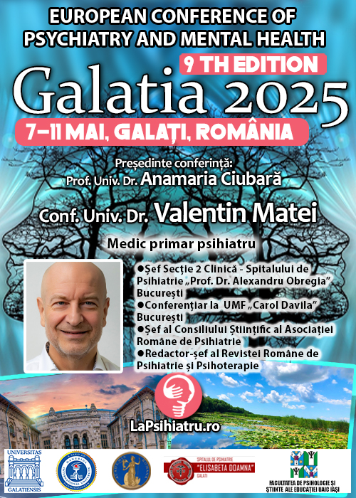 Conf. Univ. Dr. Valentin Matei: Dincolo de plăcere – Drumul către adicție. Conferința de Psihiatrie Galatia 2025