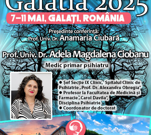 Prof. Univ. Dr. Adela Magdalena Ciobanu: Microbiota intestinală și bolile psihiatrice. Legătura ascunsă dintre dietă și creier. Conferința de Psihiatrie Galatia 2025