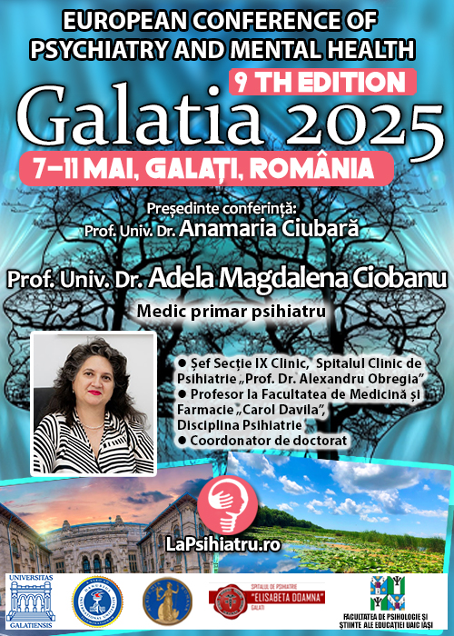 Prof. Univ. Dr. Adela Magdalena Ciobanu: Microbiota intestinală și bolile psihiatrice. Legătura ascunsă dintre dietă și creier. Conferința de Psihiatrie Galatia 2025