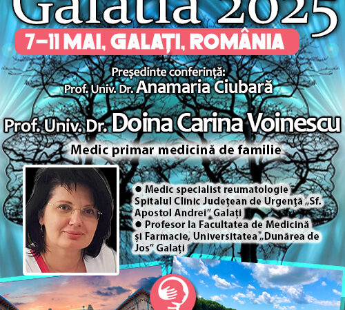 Prof. Univ. Dr. Doina Carina Voinescu: O viziune aasupra sănătății mintael sub umbrela provocărilor reumatice. Conferința de Psihiatrie Galatia 2025