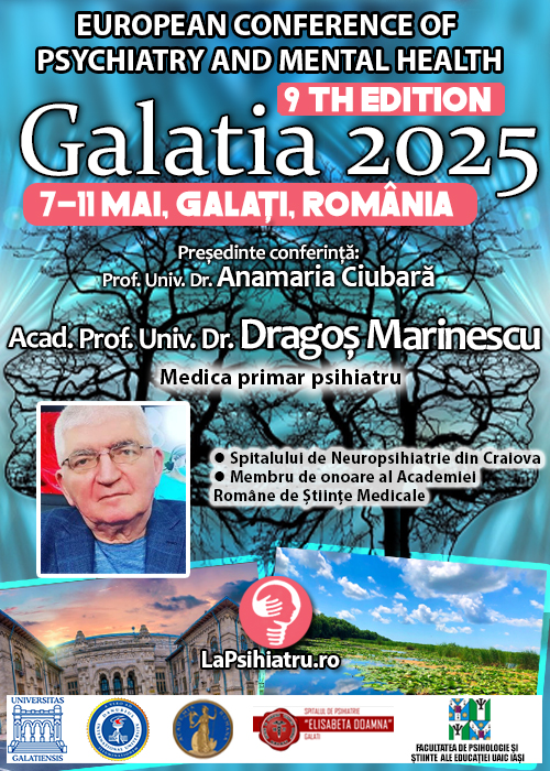 Acad. Prof. Univ. Dr. Dragoș Marinescu: Modele patogenice moleculare în tulburarea depresivă – noi ținte terapeutice. Conferința de Psihiatrie Galatia 2025