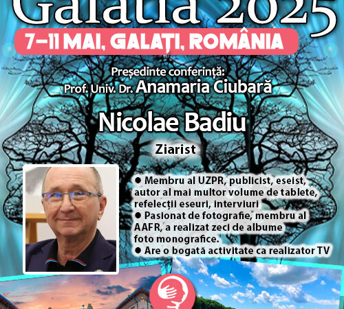 Nicolae Badiu, jurnalist: Comunicarea prin mijloace mass-media. Efecte psihologice, hărțuire psihică involuntară sau premeditată versus alinare. Conferința de Psihiatrie Galatia 2025