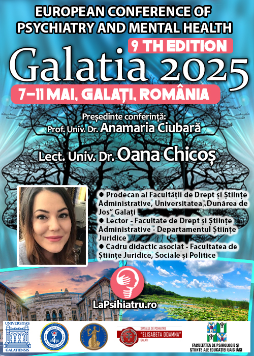 Lect. Univ. Dr. Oana Chicoș: Frica și anxietatea. Conferința de Psihiatrie Galatia 2025