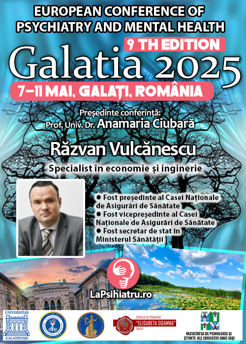 Răzvan Vulcănescu: Economie, inginerie și sănătate publică. Conferința de Psihiatrie Galatia 2025