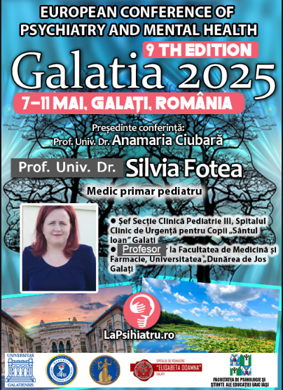 Prof. Univ. Dr. Silvia Fotea: Provocări în tulburarea cu simptome somatice la copil. Conferința de Psihiatrie Galatia 2025